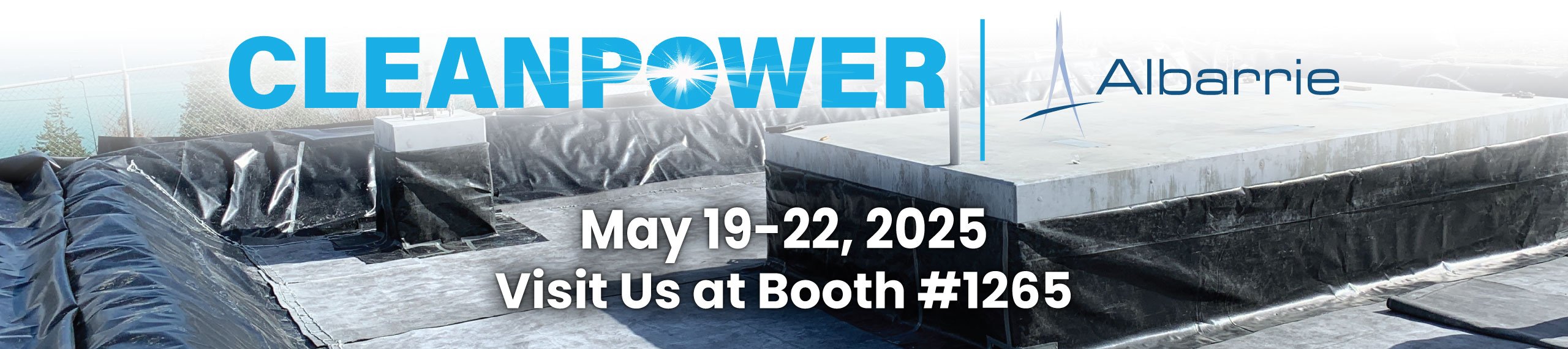 CleanPower Event May 19-22, 2025Visit Us at Booth #1265