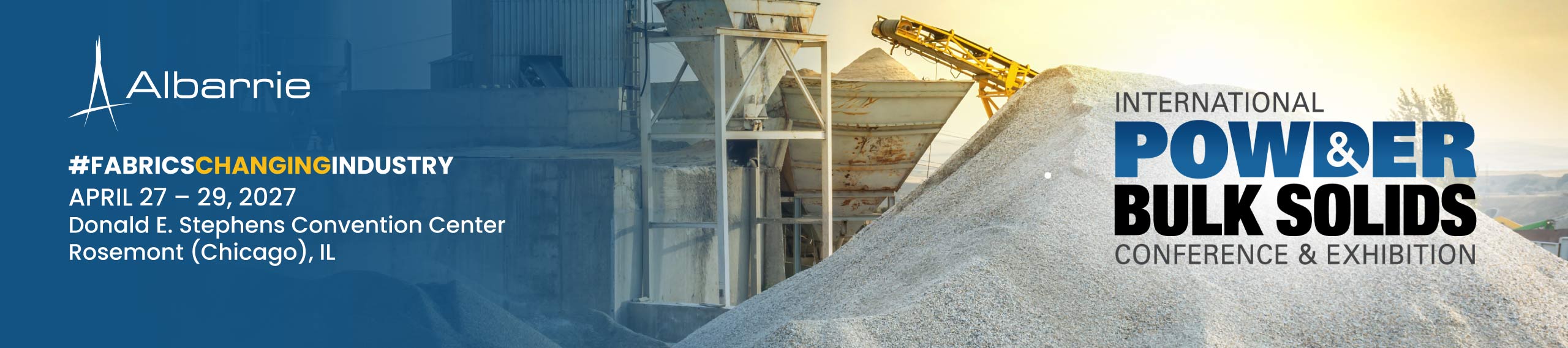 Albarrie banner for The Powder Show, April 27–29, 2027, in Rosemont, Illinois, featuring an industrial bulk material processing facility.